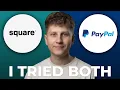 Square vs PayPal - Which is Better