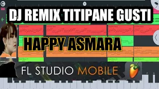 Download Titipane Gusti Dj remix-Happy Asmara MP3
