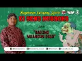#SiaranUlang KI SENO NUGROHO - BAGONG MBANGUN DESO