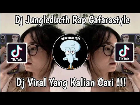 Download MP3 DJ JUNGLEDUCTH RAP GAFARASTYLE FAHMI ALFIN VIRAL TIK TOK TERBARU 2022 YANG KALIAN CARI