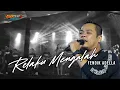 Download Lagu FENDIK ADELLA - RELAKU MENGALAH ( GB MUSIK ) | GB PRO AUDIO