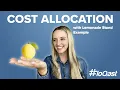 What is Cost Allocation Definition Process