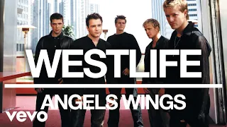 westlife angels wings official audio 