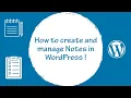 How to create and manage Notes in WordPress