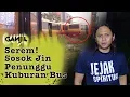 Lagu 36 - Angker,  Kerajaan Jin di Kuburan Bus Dramaga Bogor | Ganjil Misteri