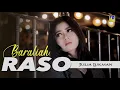 Download Lagu Julia Lukman - BARALIAH RASO [Official Music Video] Lagu Minang Terbaru 2019