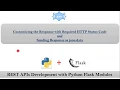 Customizing the HTTP Status Code and Sending Response body as a JSON data REST APIs with Python