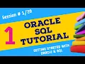 Day 1 - Oracle SQL Tutorial Introduction to Oracle SQL SQL for beginners