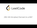 LeetCode 230 Kth Smallest Element in a BST Python