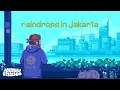 Download Lagu Johnny Stimson - Raindrops in Jakarta (Official Lyric Video)