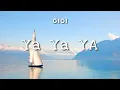 Lagu Gigi - Ya Ya Ya (Lyric)