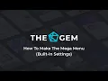 How to Make the Mega Menu Built-In Settings