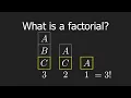 So What is a Factorial