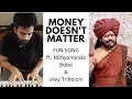 Money Doesn't Matter | Dialogues with beats | Yashraj Mukhate
