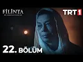 Download Lagu Filinta | 22. Bölüm
