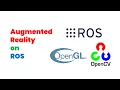 Augmented Reality on ROS