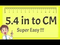 5 4 Inches to CM - Super Easy