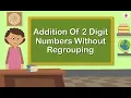 Addition Of 2 Digit Numbers Without Regrouping Without Carrying Mathematics Grade 1 Periwinkle