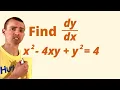 Find by implicit differentiation x 2 - 4xy y 2 4
