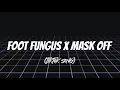 Download Lagu Foot Fungus X Mask Off (Tiktok Remix)