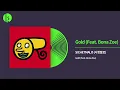 SICHETMALO (시쳇말로) - Gold (골드) (Feat. Bona Zoe) Official Audio