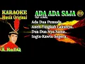 KARAOKE  II ADA ADA SAJA II A.RAFIQ #karaoke #dangdut #original