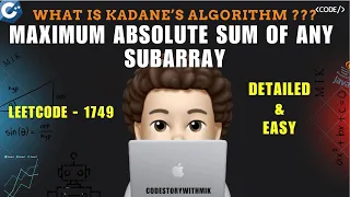 Maximum Absolute Sum of Any Subarray Kadane s Algorithm Leetcode 1749 codestorywithMIK