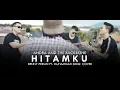 Download Lagu Andra And The Backbone - Hitamku Cover By Denny Perian feat Muhammad Sidiq