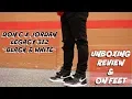 HONEST REVIEW OF THE DON C X JORDAN LEGACY 312 BLACK WHITE PLUS AN ON FOOT LOOK