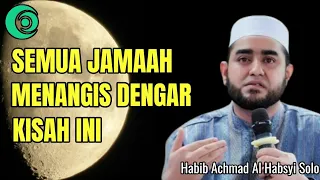 Download SEMUA JAMA'AH MENANGIS MENDENGARKAN KISAH INI || HABIB AHMAD AL HABSYI || CERAMAH USTAD MP3