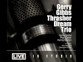 Gerry Gibbs - 2015 - Live In Studio - 12 More From Mondo Cane