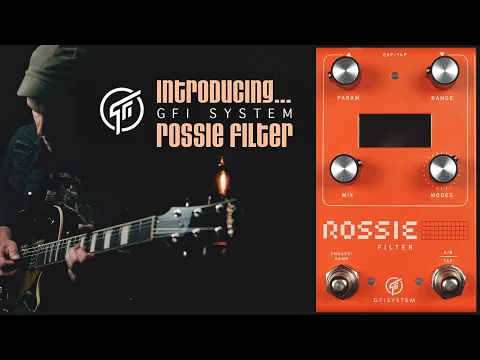 GFI System Rossie Multi Filter | Delicious Audio