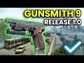 Gunsmith Part 9 - RELEASE 1 0 Guide Escape From Tarkov