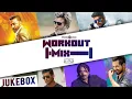 Lagu workout playlist jukebox||Tamil motivation songs||