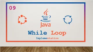 9 While Loop in Java