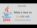 What s New in JDK 12 Example Java Techie