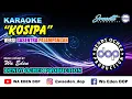 Download Lagu KARAOKE KOSIPA - VERSI GASENTRA PAJAMPANGAN │ MUSIC COVER BY WA EDEN