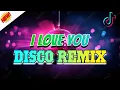 Download Lagu I Love you - Disco Remix - Dj Michael C. Remix