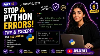 Stop Your Python Program from Crashing Try Except Explained
