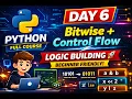 Python Data Science AI Course Day 6 Bitwise Operators in Python AND OR XOR NOT Shift