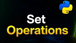 Day - 28 Set Operations union intersection difference etc