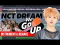 NCT Dream - We Go Up | Instrumental Remake