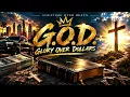 G.O.D. Glory Over Dollars by Scripture Over Beats #gospel #christianmusic #faith #rap #God #Jesus