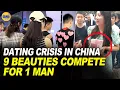 China’s Marriage Market Collapse  Leftover Women Panic Since No One to Marry