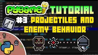 Projectiles and Enemy Behavior in Pygame Python Game Development Tutorial