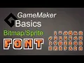 fonts - How to use Game Maker Basics
