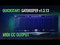 Quickstart Gatekeeper MIDI CC Output in Ableton Live