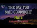 The day you said goodnight - Hale (Karaoke Version)