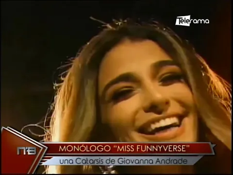 Monólogo Miss Funnyverse una Catarsis de Giovanna Andrade
