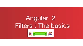 Angular 1 to Angular 2 Filters The Basics
